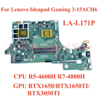For Lenovo Ideapad Gaming 3-15ACH6 Laptop motherboard LA-L171P with CPU R5-4600H R7-4800H GPU RTX1650/RTX1650TI/RTX3050TI