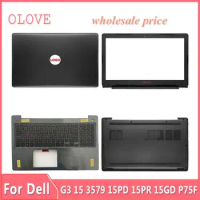 NEW For Dell G3 15 3579 15PD 15PR 15GD P75F Laptop LCD Back Cover Front Bezel Upper Palmrest Bottom Base Case Keyboard Hinges