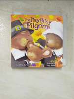 【書寶二手書T8／少年童書_PJY】The Itsy Bitsy Pilgrim_Burton, Jeffrey/ Rescek, Sanja (ILT)