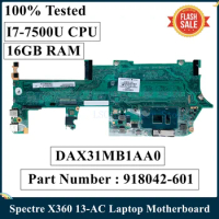 LSC Refurbished For HP Spectre X360 13-AC Laptop Motherboard 918042-601 918042-001 I7-7500U CPU 16GB RAM DAX31MB1AA0