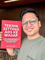 Buku Teknik Setting Ads Ke Wasap - Belajar Step By Step Cara Teknikal Buat Ads Yang Proven.