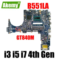 Notebook B551LA Mainboard For ASUS PRO ADVANCED B551LG B551L B551 Laptop Motherboard i3 i5 i7 GT840M MAIN BOARD DDR3