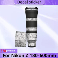 Decal Skin For Nikon Z 180-600mm Camera Lens Sticker Vinyl Wrap Film Coat For NIKKOR Z 180-600 F5.6-6.3 VR Z180-600 Z180-600MM