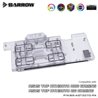 BARROW full coverage Water Block use for ASUS TUF RTX3070 O8G GAMING GPU Card Support Original Backplate 5V Header A-RGB Aurora