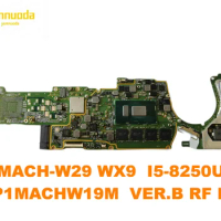 SP1MACHW19M For HUAWEI MACH-W29 WX9 laptop motherboard With I5-8250U CPU tested good