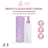Noera Bright & Glow Body Serum | Body Serum Whitening | 10x Extra Whitening Booster | HB Anggur