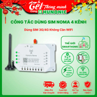 Công tắc Hunonic Noma 4CH – Điều khiển mọi thiết bị từ xa qua điện thoại dùng sim