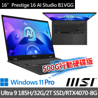 【MSI 微星】16吋Ultra9 RTX4070商務AI筆電(Prestige 16 AI Studio B1VGG-053TW/Ultra 9 185H/32G/2T SSD)