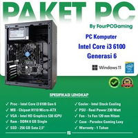 FourPCGaming Rakitan Komputer Intel Core i3 6100 Gen 6 Ram 8GB | SSD 256GB
