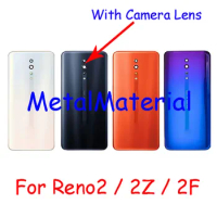 TOP Glass Material 10Pcs For Oppo Reno2 Reno Z Reno2 Z Reno2 Z F Back Battery Cover With Camera Lens Housing Case Repair Parts