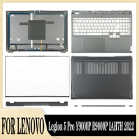 Bottom Case For Lenovo Legion 5 Pro Y9000P R9000P IAH7H 2022 Back Cover Front Bezel Palmrest Upper Hinge Rear Lid Mound Layer