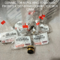 CONNECTOR NEPEL HINO 500 LOHAN FM260TI 47307-E0540 CONNECTOR MUR 12MM