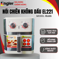 Nồi Chiên Không Dầu Engler EL221 Chiên Nướng Đa Năng 9.8L  Bảo hành 24 tháng
