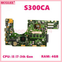 S300CA With i5 i7-3th Gen CPU 4GB-RAM Notebook Mainboard For ASUS S300 S300C S300CA laptop Motherboard 100% Tested OK
