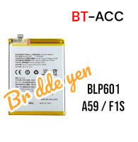 Baterai BT-ACC For Oppo F1S . A59 . BLP601 BLP 601 BLP-601 Battery Batere Batrei Batrai Bateray Batr