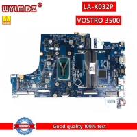 LA-K032P i3-1115G4/i5-1135G7 CPU Laptop Motherboard For Dell VOSTRO 3500 Notebook Mainboard CN 0G4GH1
