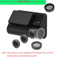 CPL Filter Circular Polarizing Filter Lens Cover For 70mai A800 Car DVR Camera,For 70mai A800S Dash Cam CPL filter 1pcs