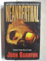 【書寶二手書T9／原文小說_MRE】Neanderthal_John Darnton