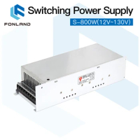 FONLAND S-800W Switching Power Supply 12V 24V 36V 48V 60V 70V 80V 90V 100V 110V 130V for CNC Router