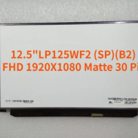 IPS Screen Matrix for loptop 12.5" LP125WF2-SPB2 LP125WF2 (SP)(B2) 00HM745 LP125WF2 SPB2 FHD 1920X1080 Matte 30 Pin Replacement