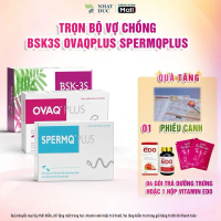 combo trọn bộ vợ chồng tpbvsk BSK-3S OvaQPlus SpermQPlus chuẩn bị dưỡng chất cho vợ chồng chuẩn bị c