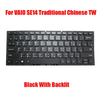New Laptop Keyboard For VAIO SE14 Traditional Chinese TW Black With Backlit