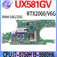UX581GV Mainboard For ASUS Zenbook Pro Duo UX581G Laptop Motherboard CPU I7-9750H I9-9980HK RTX2060 RAM-16G 32G 100%Working