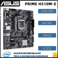 LGA 1200 Motherboard ASUS PRIME H510M-E Intel H510 2×DDR4 64GB USB3.2 HDMI CI-E 4.0 Micro ATX For Core i5-10600K cpu