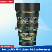 For LaoWa FF S 15mm F4.5 W-Dreamer Camera Lens Skin Anti-Scratch Protective Film Body Protector Sticker FF S15 F\4.5