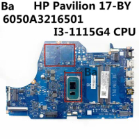 For HP Pavilion 17-BY Laptop Motherboard 6050A3216501 Mainboard CPU I3-1115G4 100% Test OK