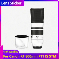 For Canon RF 800mm F11 IS STM Lens Sticker Protective Skin Decal Vinyl Wrap Film Anti-Scratch Protector Coat RF800 800 11 F/11
