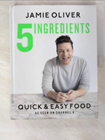 【書寶二手書T7／餐飲_EA3】5 INGREDIENTS: QUICK &amp; EASY FOOD 傑米．奧利佛的5種食材_Jamie Oliver