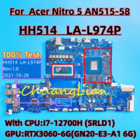 LA-L974P For Acer Nitro 5 AN515-58 laptop motherboard with CPU:I7-12700H SRLD1 GPU:GN20-E3-A1 RTX3050-6G DDR4 100% Fully Tested.