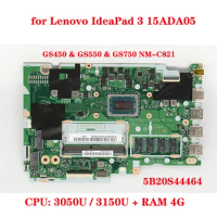 for Lenovo IdeaPad 3 15ADA05 / IdeaPad 3 17ADA05 laptop motherboard GS450 &amp; GS550 &amp; GS750 NM-C821 with CPU 3050U / 3150U RAM 4G