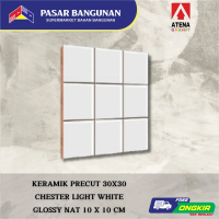 ATENA 30x30 Keramik Precut Dinding Dapur- Dinding Kamar Mandi - Chester - Glossy - Precut tile