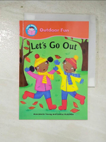 【書寶二手書T6／語言學習_ILC】Let's Go Out_Annemarie Young