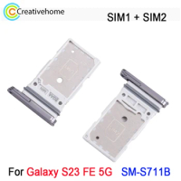 Dual SIM Card Tray For Samsung Galaxy S23 FE 5G SM-S711B Spare Part