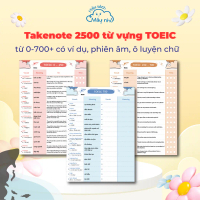 (FLASH SALE) Takenote 2500 từ vựng TOEIC từ 0-700+, có ví dụ, phiên âm, ô luyện chữ - Hiệu sách Mây 