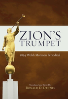 【電子書】Zion's Trumpet: 1854 Welsh Mormon Periodical