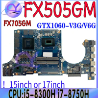 FX505GM Notebook Mainboard For ASUS TUF FX505G FX705GM FX705GM Motherboard With i5-8300H i7-8750H GTX1060-V3G/V6G 100% Test OK