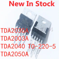 5PCS/LOT TDA2030A TDA2030 TDA2003A TDA2003 TDA2040A TDA2040 TDA2050A TDA2050 TO-220-5 Audio amplifier integrated NEW In Stock