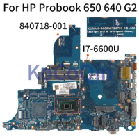 6050A2723701 Laptop Motherboard For HP Probook 640 650 G2 Mainboard 840714-601 840717-601 840718-601 840718-001 Core I3 I5 I7