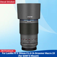 For LaoWa FFⅡ 90mm F2.8 CA-Dreamer Macro2X for SONY E Mount Camera Lens Skin Anti-Scratch Protective Film Body Protector Sticker