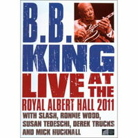 B.B. King：皇家亞伯特廳現場 B.B. King: Live At The Royal Albert Hall 2011 (DVD) 【Evosound】
