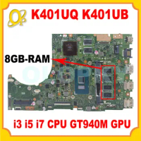 K401UB motherboard for ASUS K401UQ K401UQK A401U V401U K401U laptop motherboard i3 i5 i7 CPU GT940M GPU 8GB-RAM DDR3L/DDR4