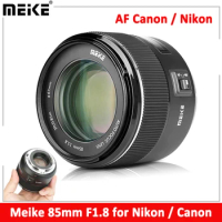 Meike 85mm F1.8 Full Frame Auto Focus DSLR Lens for Canon EF Nikon F Mount for 60D 70D 600d T5 D500 D610 D750 D780 D800 Camera