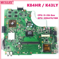 K43LY With i3-2th Gen CPU HD6470-1GB GPU Laptop Motherboard For ASUS X84HR K84HR K84LY X44H X84H Mainboard Fully Tested OK