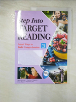 【書寶二手書T4／語言學習_JDX】Step Into Target Reading(3)_Owain Mckimm, Shara Dupuis, Laura Phelps