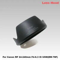 New Original Genuine Front Lens Hood EW-78F For Canon RF 24-240mm F4-6.3 IS USM(72mm) Camera Lens RF