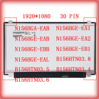ใหม่ ขนาดหน้าจอ 15.6 นิ้ว รุ่น N156HGA EAB/N156HGE EAB/N156HGE EBB/N156HGE EAL/N156HGE EA1/N156HGE E